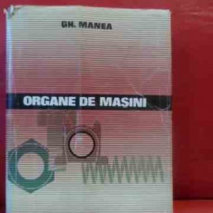 Organe De Masini Vol.1 - Gheorghe Manea ,540162