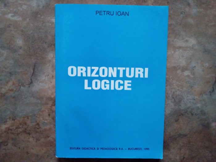 Orizonturi Logice - Petru Ioan, 1995