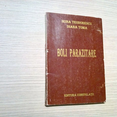 BOLI PARAZITARE - Irina Teodorescu, Diana Toma - 1999, 228 p. +XXXII planse