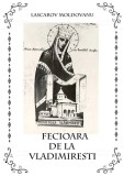 Fecioara de la Vladimiresti - Al. Lascarov Moldovanu | Anima Essence | 2018 | Brosata | 190 pagini