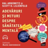 Cumpara ieftin Adevăruri și mituri despre sănătatea mentală - Audiobook - Scott O. Lilienfeld
