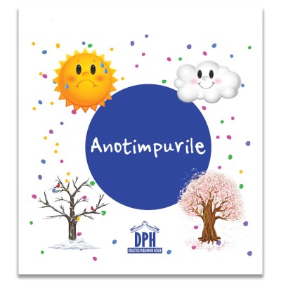 Anotimpurile, - Editura DPH foto