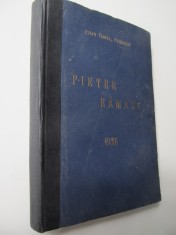 Pietre ramase - Contributie la Monografia judetului Arad , 1936 - Petru Tiucra Pribeagul