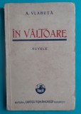 Alexandru Vlahuta &ndash; In valtoare ( 1943 )