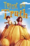 Trick or Truth (Pack of 25)