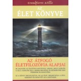 Az &Eacute;let K&ouml;nyve - Grandpierre Atilla