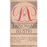 Diplomati ilustri, Volumul al II-lea