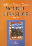 Nordul Mirărilor - Poezii Maria-Elena Cusnir, Editura Junimea, 2004, 81 pagini