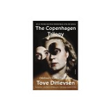 The Copenhagen Trilogy: Childhood; Youth; Dependency