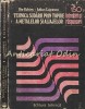 Tehnica Sudarii Metalelor si Aliajelor - Ilie Echim, Iulius Lupescu, Tehnica 1983, Metalurgie, 300 Pagini