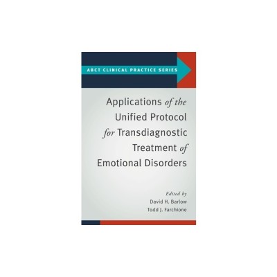 Applications of the Unified Protocol for Transdiagnostic Treatment of Emotional Disorders foto