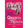 Obosita Si Testata - Sophie Mccartney, Romane Beletristica, Brand Prestige - Calatoria Salbatica In Calitate De Parinte