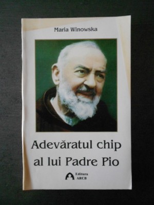 MARIA WINOWSKA - ADEVARATUL CHIP AL LUI PADRE PIO foto