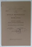 APELE MINERALE DIN ROMANIA , TINUTUL BUCEGI de V. CRASU si V. MANOLE , 1941