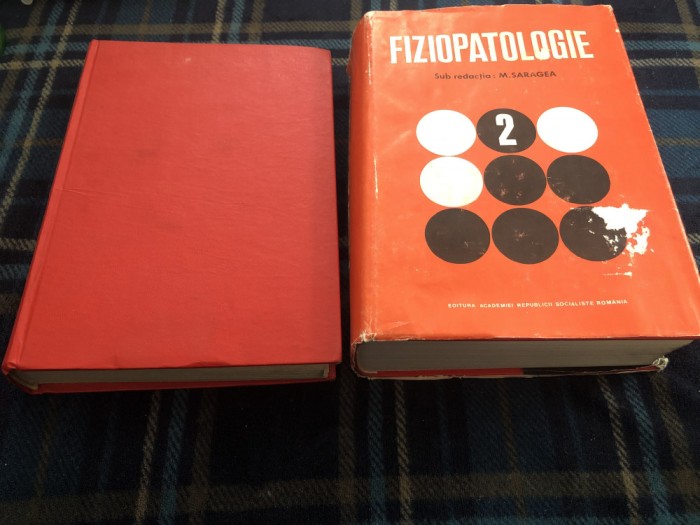 Fiziopatologie, 2 volume 1981, Marcel Saragea