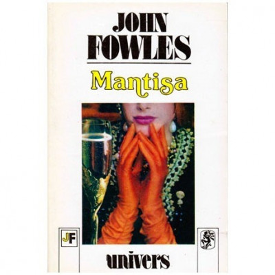 John Fowles - Mantisa - 101145 foto