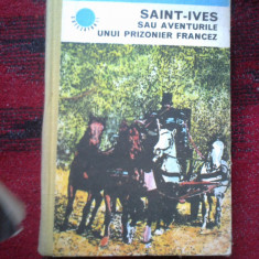 z1 Saint-Ives sau aventurile unui prizonier francez - R.L. STEVENSON