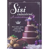 Sisi cs&aacute;sz&aacute;rn&eacute; - A szak&aacute;csk&ouml;nyv - B&eacute;csi szelet, guly&aacute;s, alm&aacute;s r&eacute;tes, palacsinta &eacute;s m&eacute;g sok egy&eacute;b - Patrick Rosenthal
