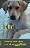 Dan Puric - Dulci. Jurnalul unui caine scris de un puric Dan