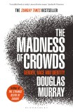 Madness of Crowds | Douglas Murray, 2020