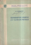 Carte B. B. Kudriavtev - Experiente simple cu ultrasunetele, 1956, 100 pagini, 13x20 cm, romana, brosate