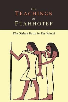 The Teachings of Ptahhotep: The Oldest Book in the World foto