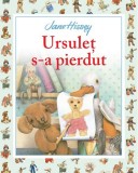 Ursuletul s-a pierdut | Jane Hissey, Litera