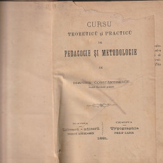 D. CONSTANTINESCU - CURSU TEORETICU SI PRACTICU DE PEDAGOGIE SI METODOLOGIE 1881