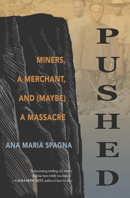 Pushed: Miners, a Merchant, and (Maybe) a Massacre foto