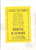 Bnk div Afis mic - Teatrul Bulandra - Undeva , o lumina