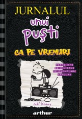 Jurnalul unui puști 10. Ca pe vremuri - Jeff Kinney