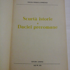 SCURTA ISTORIE A DACIEI PREROMANE - MIRCEA PETRESCU-DIMBOVITA