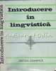 Introducere in Lingvistica Al. Graur, Editura Stiintifica 1972, 378 pagini, Limba Romana, Coperta Cartonata