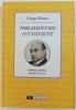 PARLAMENTARII LUI SALVACHE de GEORGE RIZESCU , 2013