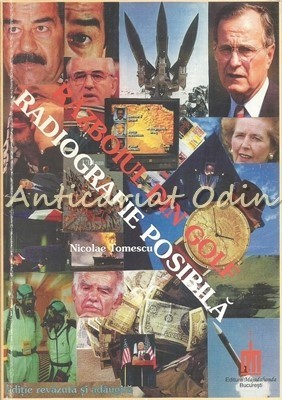 Razboiul Din Golf. Radiografie Posibila - Nicolae Tomescu