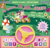 Pe locuri, fiți gata&hellip; Start! Raliul campionilor - Board book - Prut