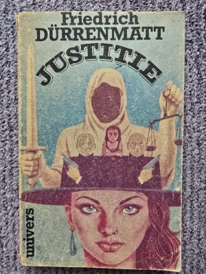 Justitie - Friedrich Durrenmatt - 1990, 381 pag, stare f buna foto