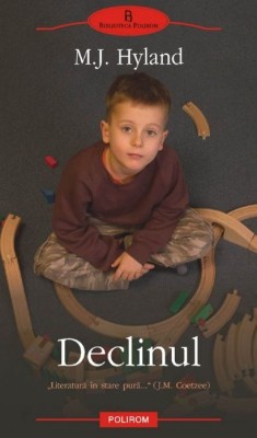 Declinul - M. J. Hyland foto