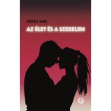 Az &eacute;let &eacute;s a szerelem - S&ouml;r&ouml;s Imre
