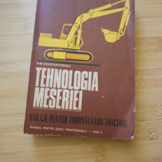 CONSTANTINESCU M. MATEI--TEHNOLOGIA MESERIEI - 1976