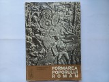 CONSTANTIN C. GIURESCU - FORMAREA POPORULUI ROMAN