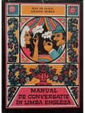Dan Dutescu - Manual de conversatie in limba engleza - ed. II (Editia: 1973)