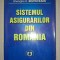Gheorghe D. Bistriceanu - Sistemul asigurărilor din Rom&acirc;nia