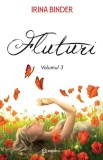 Cumpara ieftin Fluturi Vol. 3 , Irina Binder - Editura Bookzone