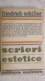 Friedrich Schiller - Scrieri estetice, 1981, Univers