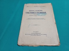 REVISTA SOCIETĂȚII TINERIMEA ROM&Acirc;NĂ * ANUL I, NUMĂRUL I* 1920 * 010
