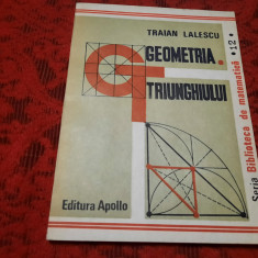 GEOMETRIA TRIUNGHIULUI-TRAIAN LALESCU RF