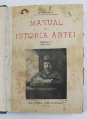 MANUAL DE ISTORIA ARTEI, VOL. II, BAROCUL SI SECOLUL AL XVIII-LEA, de G. OPRESCU foto