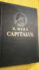 Myh 311s - Karl Marx - Capitalul - Critica economiei politice volumul 1 ed 1960