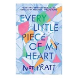 Every Little Piece of My Heart